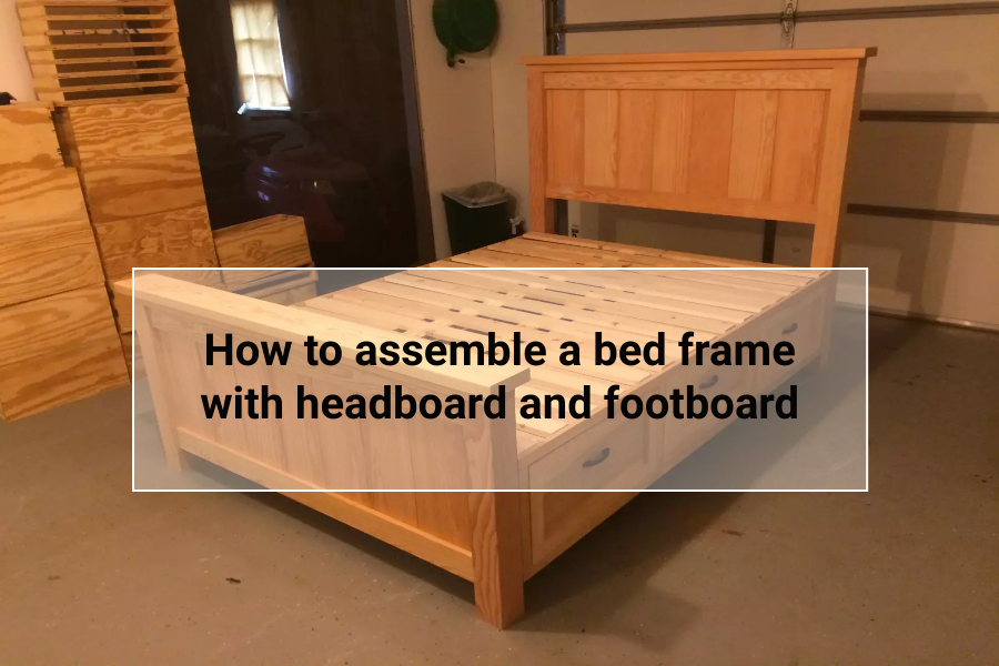 How to assemble a bed frame